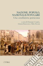 Nazione, popolo, nazionale-popolare. Una costellazione gramsciana libro