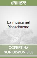 La musica nel Rinascimento