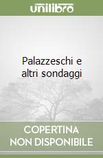 Palazzeschi e altri sondaggi