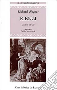 Rienzi. Testo originale a fronte