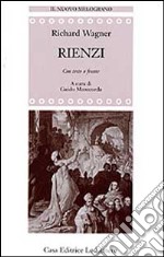 Rienzi. Testo originale a fronte libro