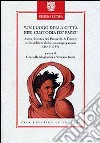 Un luogo della città per custodia dei pazzi. Santa Dorotea dei Pazzerelli di Firenze nelle delibere della sua congregazione (1642-1754) libro