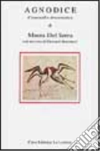 Agnodice. Commedia drammatica libro