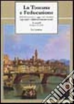 La Toscana e l'educazione. Dal Settecento a oggi: tra identità regionale e laboratorio nazionale libro