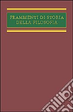 Frammenti di storia della filosofia