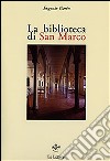 La biblioteca di San Marco libro