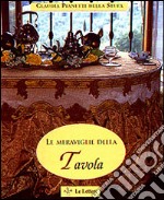 Le meraviglie della tavola libro