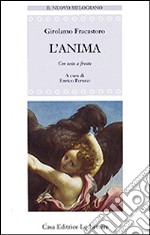 L'anima. Testo latino a fronte libro