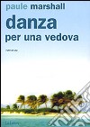 Danza per una vedova libro