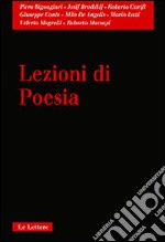 Lezioni di poesia. Seminari (1990-1996) libro