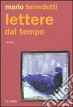 Lettere dal tempo libro