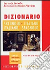 Dizionario spagnolo-italiano, italiano-spagnolo libro