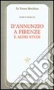 D'Annunzio a Firenze e altri studi