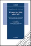 L'Europa nel 2000. Idee e fatti. Analisi, cronaca e documentazione di un anno di politiche europee libro