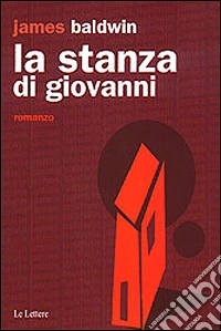 La stanza di Giovanni libro