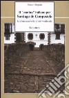 Il «camino» italiano per Santiago de Compostela. Le fonti itinerarie di età medievale libro