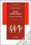 Storia della danza. Dal Medioevo ai giorni nostri libro