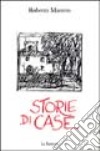 Storie di case libro