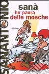 Ho paura delle mosche libro