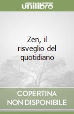 Zen, il risveglio del quotidiano libro