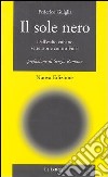 Il sole nero. Dall'esilio cubano, sette storie contro Fidel libro di Guiglia Federico