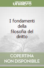 I fondamenti della filosofia del diritto