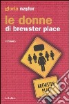 Le donne di Brewster place libro