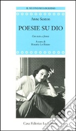 Poesie su Dio. Con testo inglese a fronte