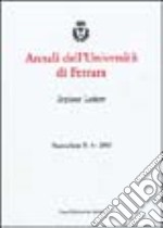 Annali dell'Università di Ferrara. Sezione lettere (2003). Vol. 4 libro