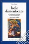 Isole dimenticate. Il Dodecaneso da Giolitti al massacro del 1943 libro