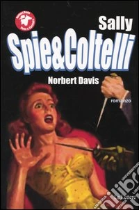 Sally, spie e coltelli