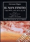 Il non finito. Diario 1900 e scritti inediti giovanili libro