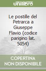 Le postille del Petrarca a Giuseppe Flavio (codice parigino lat. 5054)