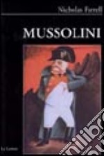 Mussolini. Il primo populista della storia libro