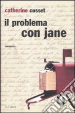 Il problema con Jane libro