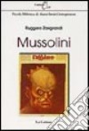 Mussolini libro di Zangrandi Ruggero