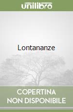 Lontananze