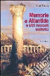 Memorie di Atlantide e altri racconti esoterici libro