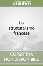 Lo strutturalismo francese
