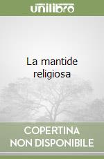 La mantide religiosa libro