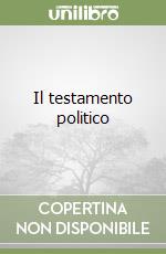 Il testamento politico