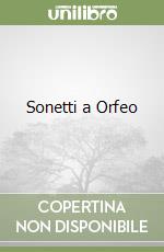 Sonetti a Orfeo