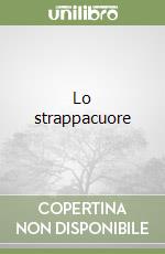 Lo strappacuore libro