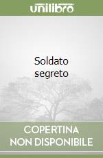 Soldato segreto