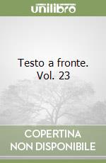 Testo a fronte. Vol. 23