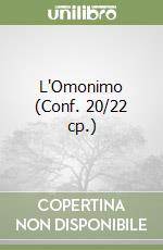 L'Omonimo (Conf. 20/22 cp.) libro