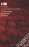 Poesia contemporanea. Tredicesimo quaderno italiano libro