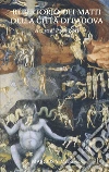 Repertorio dei matti della città di Padova libro