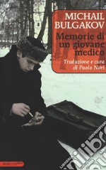 Memorie di un giovane medico libro