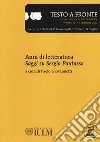 Testo a fronte. Vol. 57: Anni di letteratura. Saggi su Sergio Pautasso libro di Giovannetti P. (cur.)